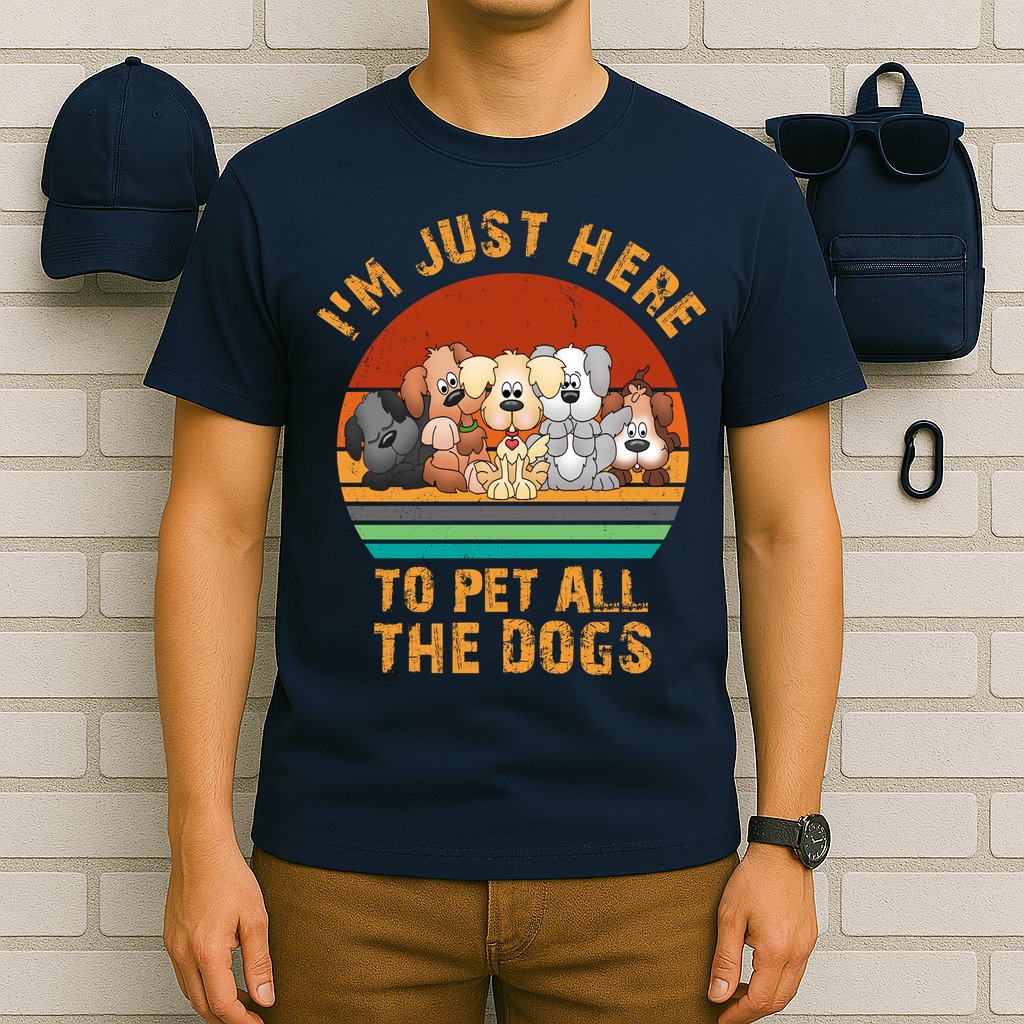 I'm Just Here To Pet All The Dogs Funny Dog Lover Vintage T-Shirt