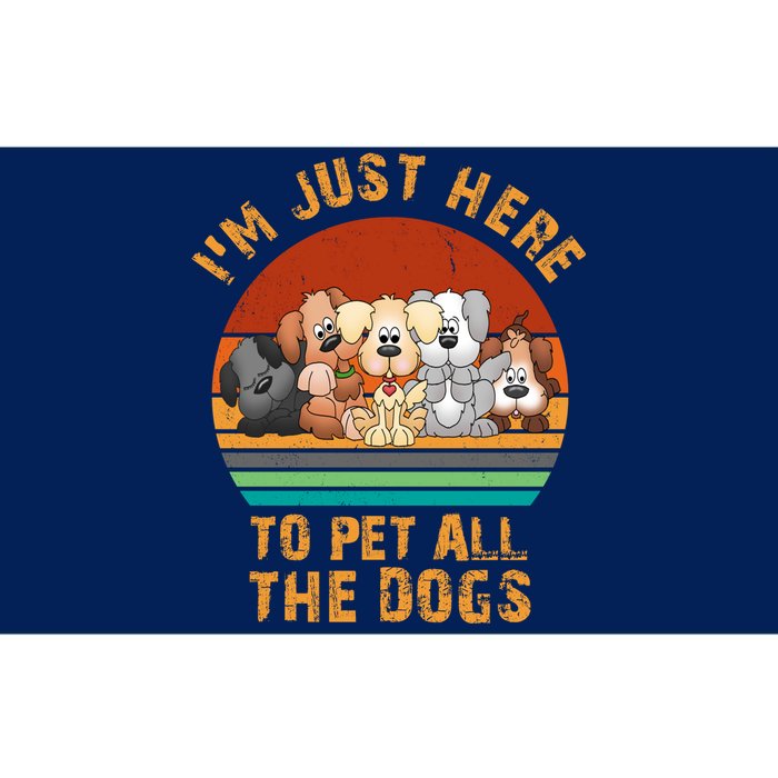 I'm Just Here To Pet All The Dogs Funny Dog Lover Vintage Bumper Sticker