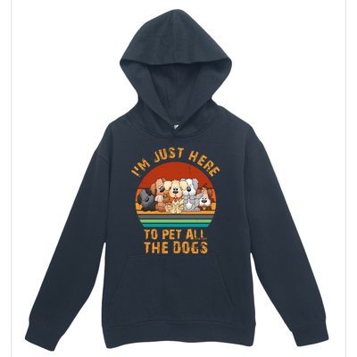 I'm Just Here To Pet All The Dogs Funny Dog Lover Vintage Urban Pullover Hoodie