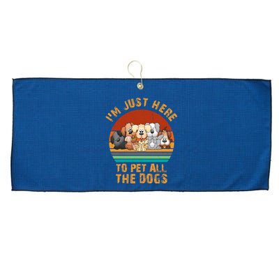 I'm Just Here To Pet All The Dogs Funny Dog Lover Vintage Large Microfiber Waffle Golf Towel