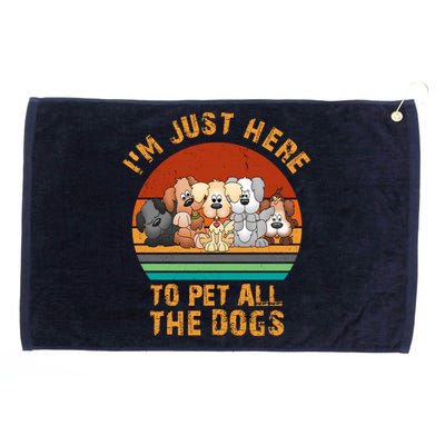 I'm Just Here To Pet All The Dogs Funny Dog Lover Vintage Grommeted Golf Towel