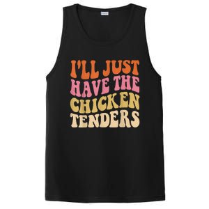 Ill Just Have The Chicken Tenders Funny Chicken Groovy PosiCharge Competitor Tank