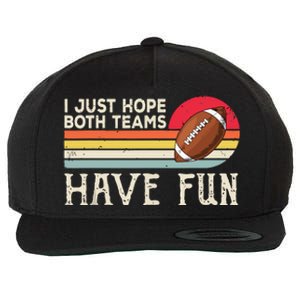 I Just Hope Both Teams Have Funny Football Wool Snapback Cap