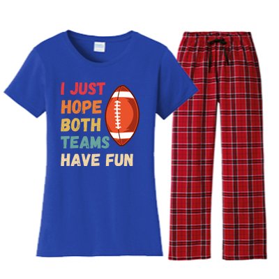 I Just Hope Both Teams Have Funny Fun Football Sports Fan Gift Women's Flannel Pajama Set