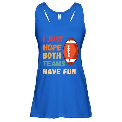 I Just Hope Both Teams Have Funny Fun Football Sports Fan Gift Ladies Essential Flowy Tank