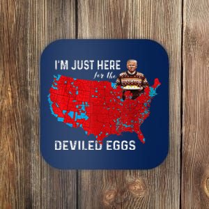 IM Just Here For The Deviled Eggs Funny Trump Christmas Coaster