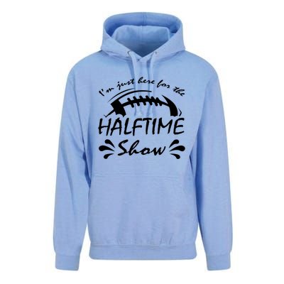 I’m Just Here For The Halftime Show Funny Football Meaningful Gift Unisex Surf Hoodie