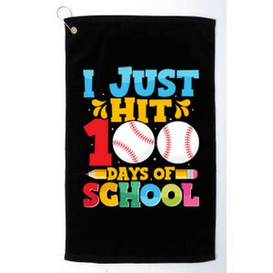 I Just Hit 100 Days Of School Baseball 100th Day Funny Gift Platinum Collection Golf Towel