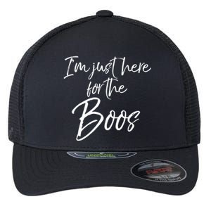 Im Just Here For The Boos Funny Halloween Costume Flexfit Unipanel Trucker Cap