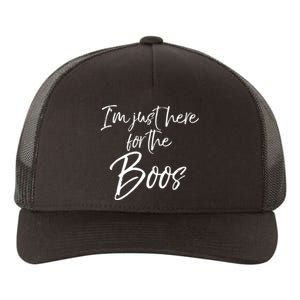 Im Just Here For The Boos Funny Halloween Costume Yupoong Adult 5-Panel Trucker Hat