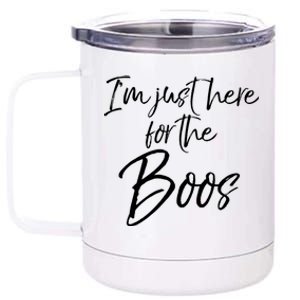 Im Just Here For The Boos Funny Halloween Costume 12 oz Stainless Steel Tumbler Cup