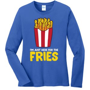 Im Just Here For The French Fries Gift Ladies Long Sleeve Shirt