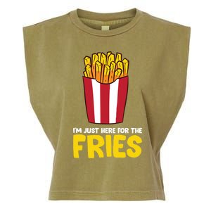 Im Just Here For The French Fries Gift Garment-Dyed Women's Muscle Tee