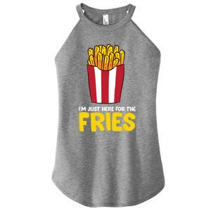 Im Just Here For The French Fries Gift Women's Perfect Tri Rocker Tank