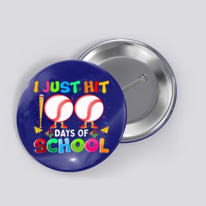 I Just Hit 100 Days Of School Baseball 100th Day Gift Button