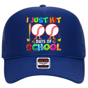 I Just Hit 100 Days Of School Baseball 100th Day Gift High Crown Mesh Back Trucker Hat