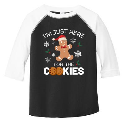 IM Just Here For The Cookies Funny Christmas Gingerbread Cool Gift Toddler Fine Jersey T-Shirt