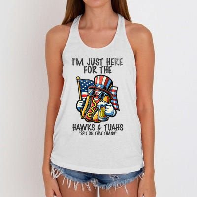 IM Just Here For The Hawks And Tuahs Spit On That Thang Women's Knotted Racerback Tank