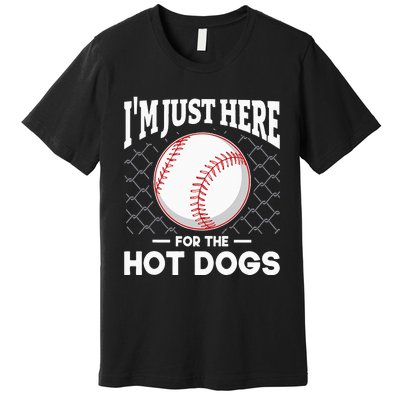 I'm Just Here For The Hot Dogs Summer Baseball Game Hotdog Premium T-Shirt