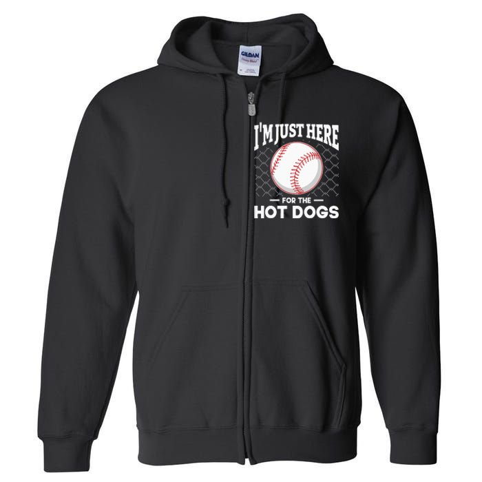 I'm Just Here For The Hot Dogs Summer Baseball Game Hotdog Full Zip Hoodie