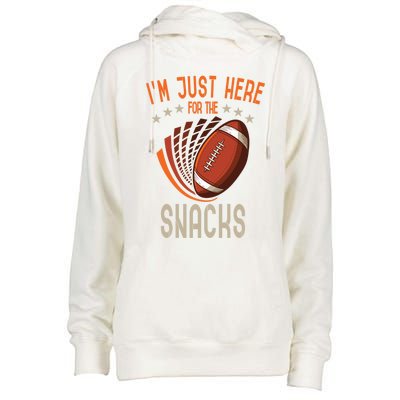 Im Just Here For The Snacks American Football Cool Gift Womens Funnel Neck Pullover Hood