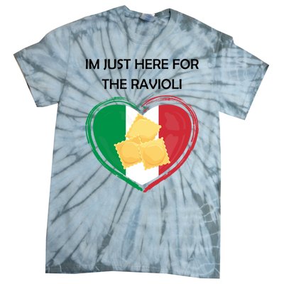 Im Just Here For The Ravioli Funny Italian Humor Italy Food Tie-Dye T-Shirt