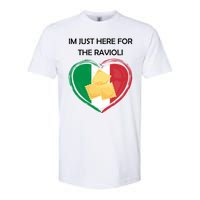 Im Just Here For The Ravioli Funny Italian Humor Italy Food Softstyle CVC T-Shirt