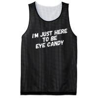 IM Just Here To Be Eye Candy Gym Gains Fitness Beach Mesh Reversible Basketball Jersey Tank