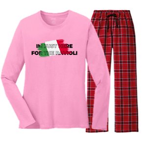 Im Just Here For The Ravioli Funny Italian Humor Italy Food Women's Long Sleeve Flannel Pajama Set 