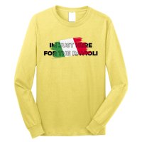 Im Just Here For The Ravioli Funny Italian Humor Italy Food Long Sleeve Shirt