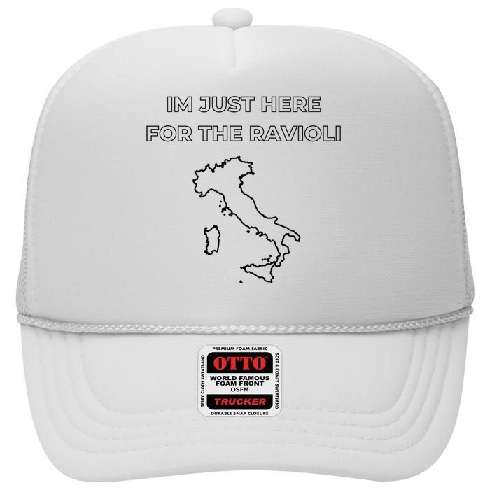 Im Just Here For The Ravioli Funny Italian Humor Italy Food High Crown Mesh Back Trucker Hat