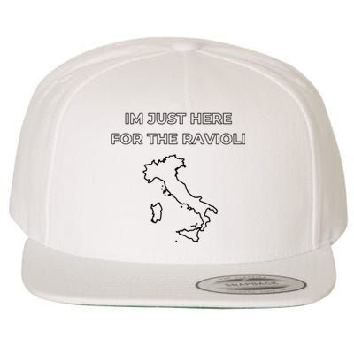 Im Just Here For The Ravioli Funny Italian Humor Italy Food Wool Snapback Cap