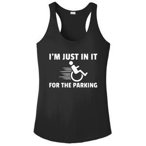 IM Just In It For The Parking Wheelchair Disability Gift Ladies PosiCharge Competitor Racerback Tank