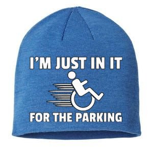 IM Just In It For The Parking Wheelchair Disability Gift Sustainable Beanie