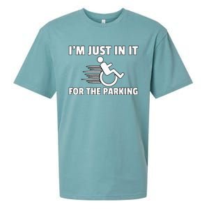 IM Just In It For The Parking Wheelchair Disability Gift Sueded Cloud Jersey T-Shirt