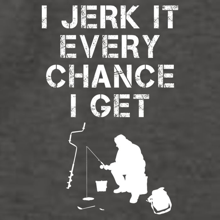 I Jerk It Every Chance I Get Funny Fishing Vector Backpack