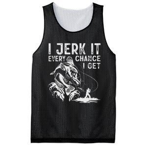 I Jerk It Every Chance I Get Fishing Angling Fisherman Mesh Reversible Basketball Jersey Tank