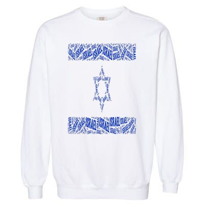 Israel Jewish Israeli Flag Star of David Pride Love Text Art Garment-Dyed Sweatshirt