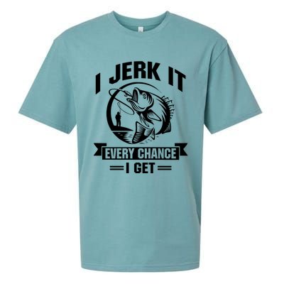 I Jerk It Every Chance I Get Funny Fishing Gift Sueded Cloud Jersey T-Shirt