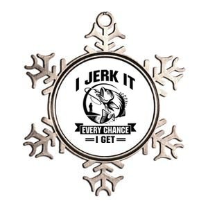 I Jerk It Every Chance I Get Funny Fishing Gift Metallic Star Ornament