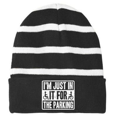 Im Just In It For The Parking Wheelchair Disability Striped Beanie with Solid Band