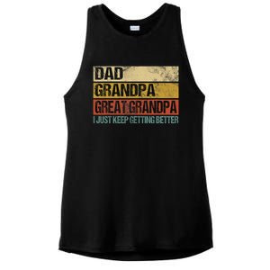 I Just Keep Getting Better Dad Grandpa Great Grandpa Ladies PosiCharge Tri-Blend Wicking Tank