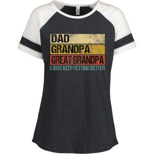 I Just Keep Getting Better Dad Grandpa Great Grandpa Enza Ladies Jersey Colorblock Tee