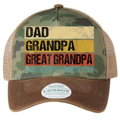 I Just Keep Getting Better Dad Grandpa Great Grandpa Legacy Tie Dye Trucker Hat