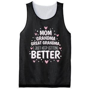 I Just Keep Getting Better Mom Grandma Great Grandma Mesh Reversible Basketball Jersey Tank