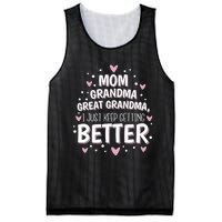 I Just Keep Getting Better Mom Grandma Great Grandma Mesh Reversible Basketball Jersey Tank