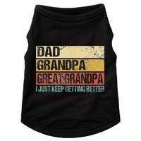 I Just Keep Getting Better Dad Grandpa Great Grandpa Doggie Tank