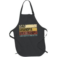I Just Keep Getting Better Dad Grandpa Great Grandpa Apron