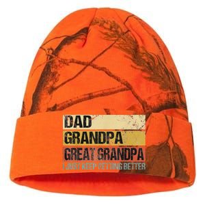 I Just Keep Getting Better Dad Grandpa Great Grandpa Kati Licensed 12" Camo Beanie