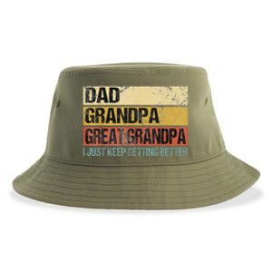 I Just Keep Getting Better Dad Grandpa Great Grandpa Sustainable Bucket Hat